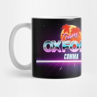 Team Oxford Comma  / English Nerds / College Student Mug